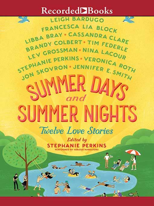 Title details for Summer Days and Summer Nights by Stephanie Perkins - Wait list